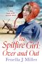 [The Spitfire Girl 04] • Over and Out